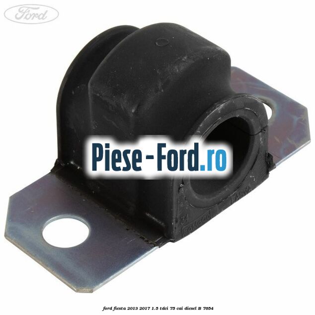 Bucsa bara stabilizatoare fata Ford Fiesta 2013-2017 1.5 TDCi 75 HP #1190AA3044